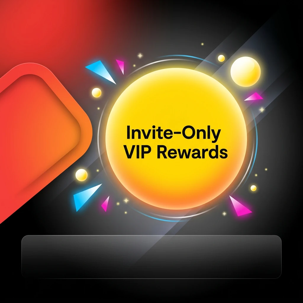 Invite-Only VIP Rewards